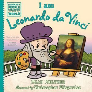 I Am Leonardo Da Vinci -- Brad Meltzer